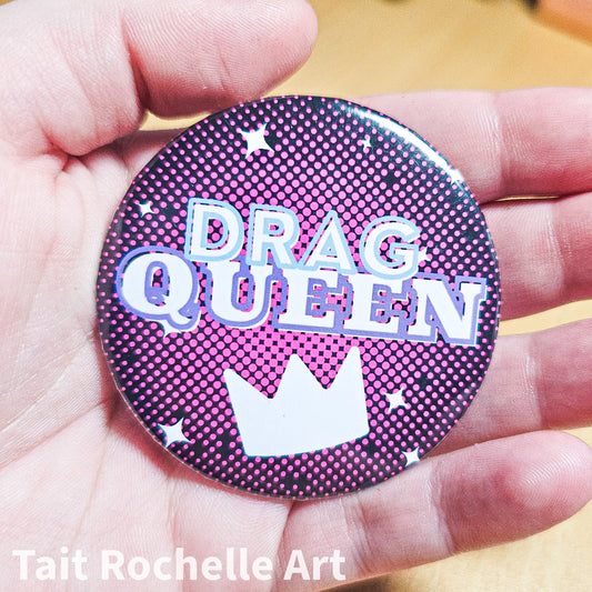 Drag Queen Badge
